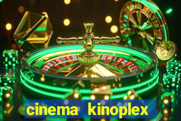 cinema kinoplex norte shopping